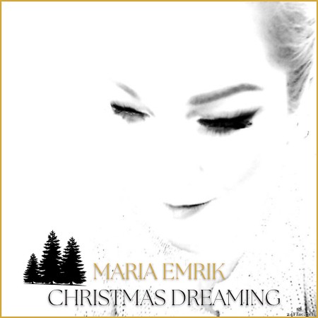 Maria Emrik - Christmas Dreaming (2022) Hi-Res