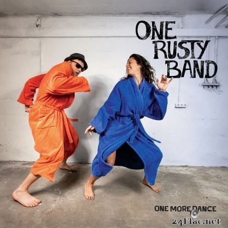 One Rusty Band - One More Dance (2022) Hi-Res