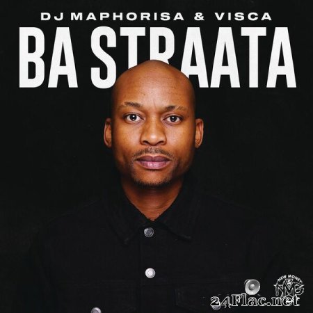 DJ Maphorisa & Visca - Ba Straata (2022) flac