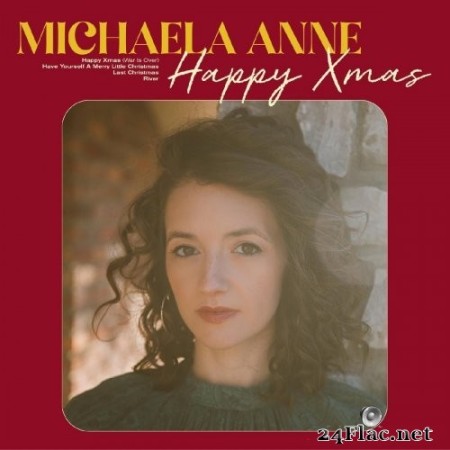 Michaela Anne - Happy Xmas (2022) Hi-Res