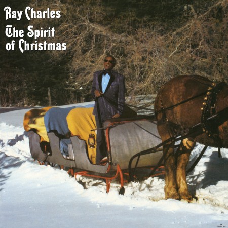 Ray Charles - The Spirit Of Christmas (2022) Hi-Res