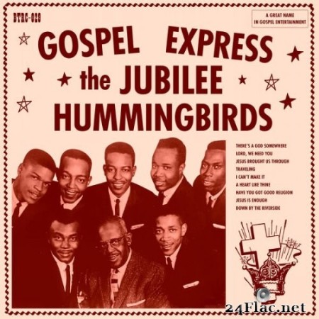 The Jubilee Hummingbirds - Gospel Express (2023) Hi-Res
