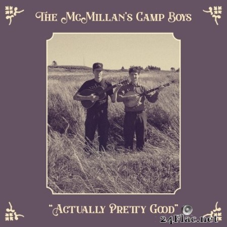 The McMillan's Camp Boys - Actually Pretty Good (2023) Hi-Res