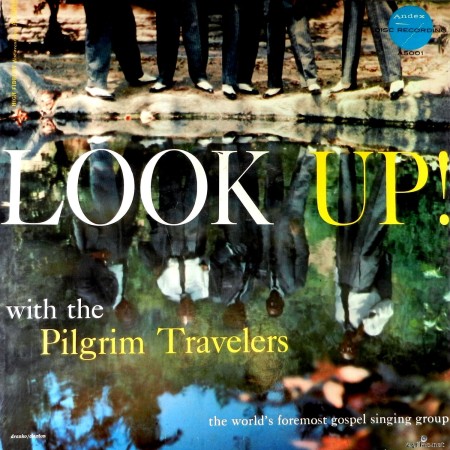 The Pilgrim Travelers - Look Up! (Remastered 2022) (2023) Hi-Res