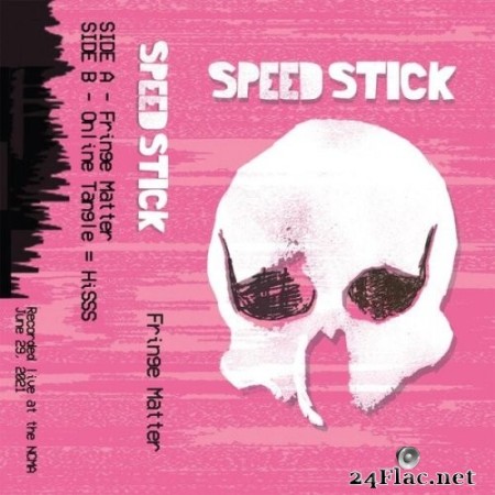Speed Stick - Fringe Matter (2023) Hi-Res