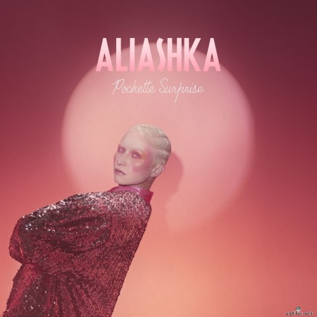 Aliashka - Pochette Surprise (2023) Hi-Res