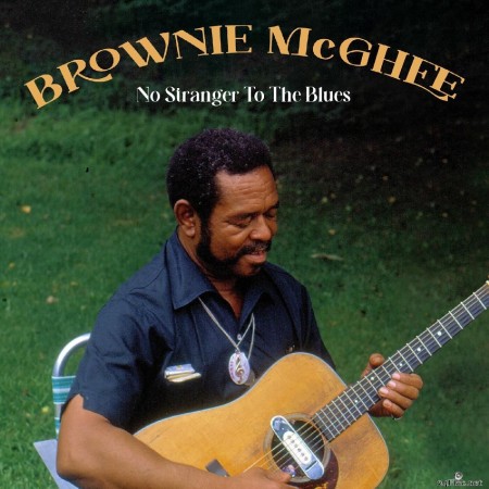 Brownie McGhee - No Stranger To The Blues (Live Remastered) (2023) Hi-Res