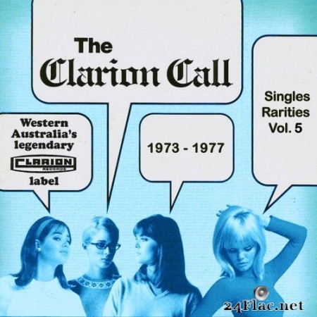 VA - The Clarion Call - Singles Rarities, Vol. 5: 1973-1977 (2023) Hi-Res