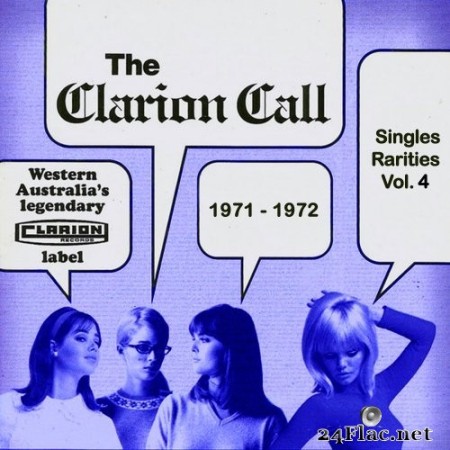 VA - The Clarion Call - Singles Rarities, Vol. 4: 1971-1972 (2023) Hi-Res