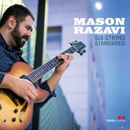 Mason Razavi - Six-String Standards (2023) Hi-Res