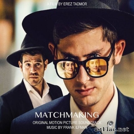 Frank Ilfman - Matchmaking (Original Motion Picture Soundtrack) (2023) Hi-Res