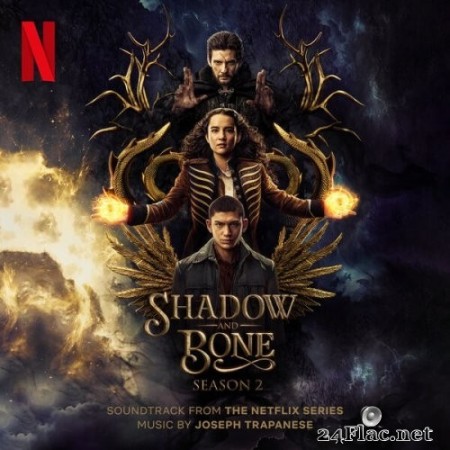 Joseph Trapanese - Shadow and Bone: Season 2 (Soundtrack from the Netflix Series) (2023) Hi-Res
