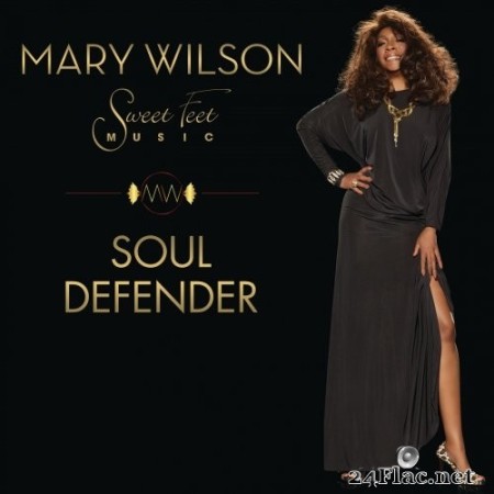 Mary Wilson, Sweet Feet Music - Soul Defender (2023) Hi-Res