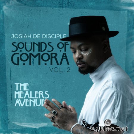 Josiah De Disciple - Sounds of Gomora Vol. 2: The Healers Avenue (2023) flac