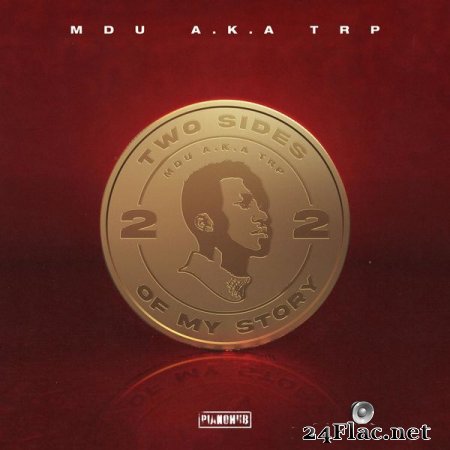 Mdu a.k.a TRP - Two Sides Of My Story (2022) flac
