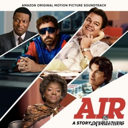 Various Artists - AIR: A Story of Greatness (Amazon Original Motion Picture Soundtrack) (2023) Hi-Res