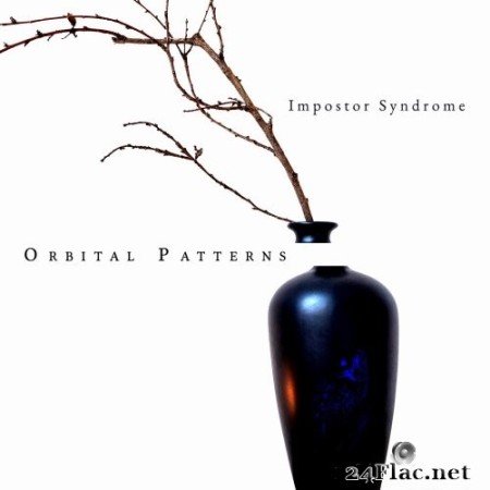 Orbitalpatterns - Impostor Syndrome (2023) Hi-Res