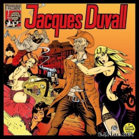 Jacques Duvall - Le cow boy et la call girl (2009) Hi-Res