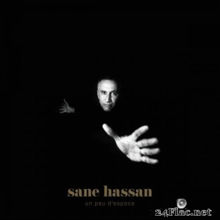 Sane Hassan - Un peu d&#039;espace (2022) Hi-Res