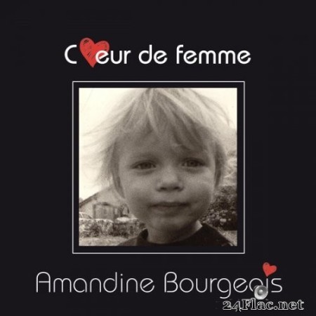 Amandine Bourgeois - Coeur de femme (Version acoustique) (2023) Hi-Res