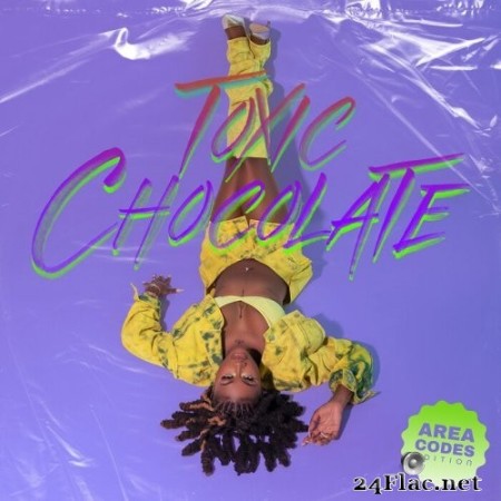 Kaliii - Toxic Chocolate: Area Codes Edition (2023) Hi-Res