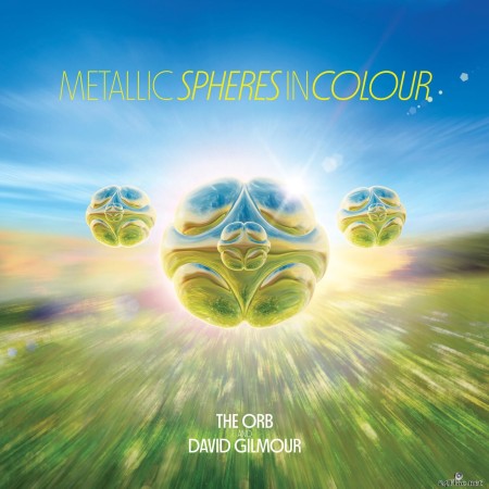 The Orb and David Gilmour - Metallic Spheres In Colour (2023) Hi-Res
